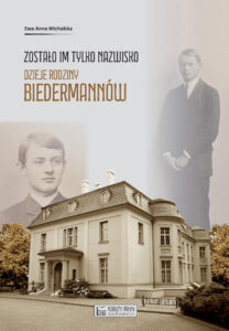 Zostało im tylko nazwisko. Dzieje rodziny Biedermannów — okładka e-booka
