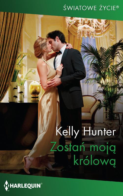Tytuł: Zostań moją królową
Autor: Kelly Hunter
Wydawnictwo: Harlequin
Formaty: EPUB, MOBI