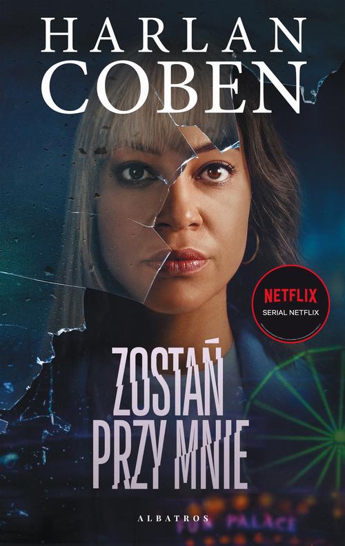 Tytuł: ZOSTAŃ PRZY MNIE
Autor: Harlan Coben
Wydawnictwo: Albatros
Formaty: EPUB, MOBI