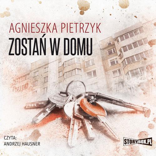 Tytuł: Zostań w domu
Autor: Agnieszka Pietrzyk
Wydawnictwo: Storybox
Formaty: MP3