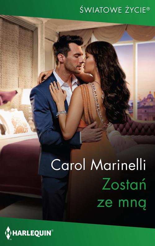 Tytuł: Zostań ze mną
Autor: Carol Marinelli
Wydawnictwo: Harlequin
Formaty: MOBI, EPUB