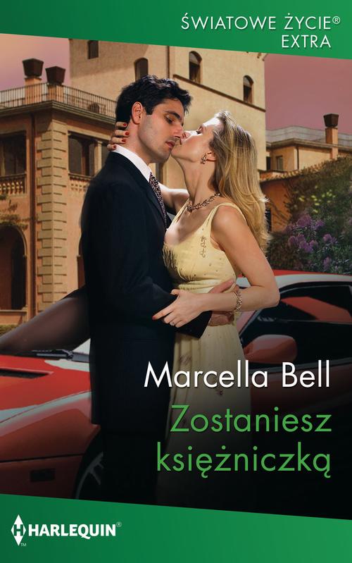 Tytuł: Zostaniesz księżniczką
Autor: Marcella Bell
Wydawnictwo: Harlequin
Formaty: MOBI, EPUB