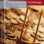 Tytuł: Źródła finansowania samorządu terytorialnego
Autor: Antoni Hanusz, Piotr Czerski, Andrzej Niezgoda, Paweł Szczęśniak, Magdalena Musiał
Wydawnictwo: Wolters Kluwer
Formaty: PDF