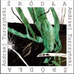 Tytuł: Źródła. Fragmenty, uwagi i komentarze
Autor: Andrzej Turczyński
Wydawnictwo: Forma
Formaty: MOBI, EPUB