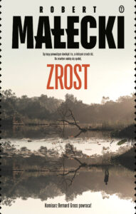 Tytuł: Zrost
Autor: Robert Małecki
Wydawnictwo: Wydawnictwo Literackie
Formaty: EPUB, MOBI