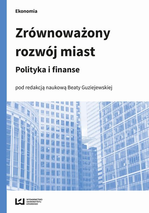 Tytuł: Zrównoważony rozwój miast
Autor: 
Wydawnictwo: Wydawnictwo Uniwersytetu Łódzkiego
Formaty: PDF