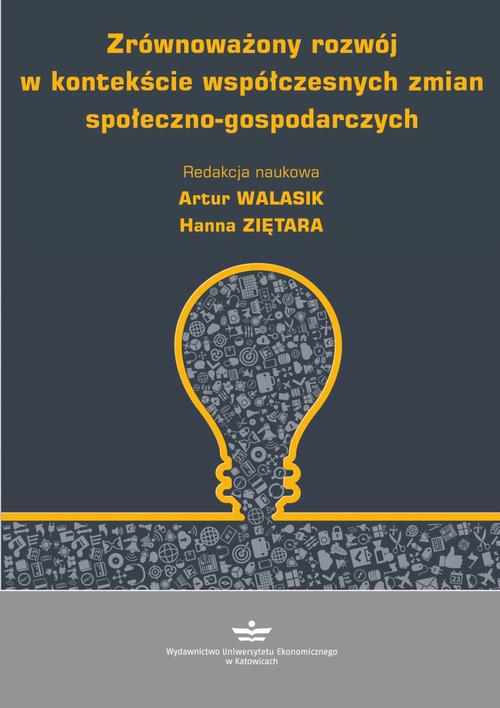 Tytuł: Zrównoważony rozwój w kontekście współczesnych zmian społeczno-gospodarczych
Autor:
Wydawnictwo: Wydawnictwo Uniwersytetu Ekonomicznego w Katowicach
Formaty: PDF