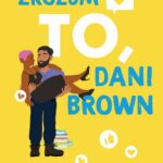 Tytuł: Zrozum to, Dani Brown
Autor: Talia Hibbert
Wydawnictwo: Czwarta Strona
Formaty: EPUB, MOBI
