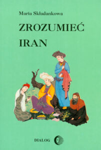 Zrozumieć Iran. Ze studiów nad literaturą perską — okładka e-booka