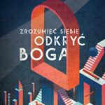 Tytuł: Zrozumieć siebie, odkryć Boga
Autor: Jacek Prusak SJ
Wydawnictwo: WAM
Formaty: EPUB