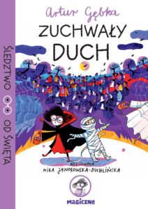 Tytuł: Zuchwały duch
Autor: Artur Gębka
Wydawnictwo: Magiczne
Formaty: EPUB, MOBI