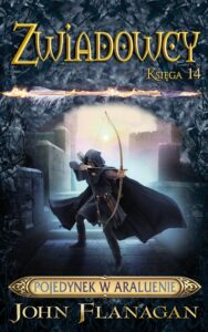Tytuł: Zwiadowcy. (Tom 14). Zwiadowcy 14. Pojedynek w Araluenie
Autor: John Flanagan
Wydawnictwo: Jaguar
Formaty: EPUB, MOBI