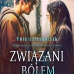 Tytuł: Związani bólem
Autor: Aleksandra Palasek
Wydawnictwo: WasPos
Formaty: MOBI, EPUB