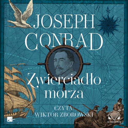 Tytuł: Zwierciadło morza
Autor: Joseph Conrad
Wydawnictwo: Aleksandria
Formaty: MP3