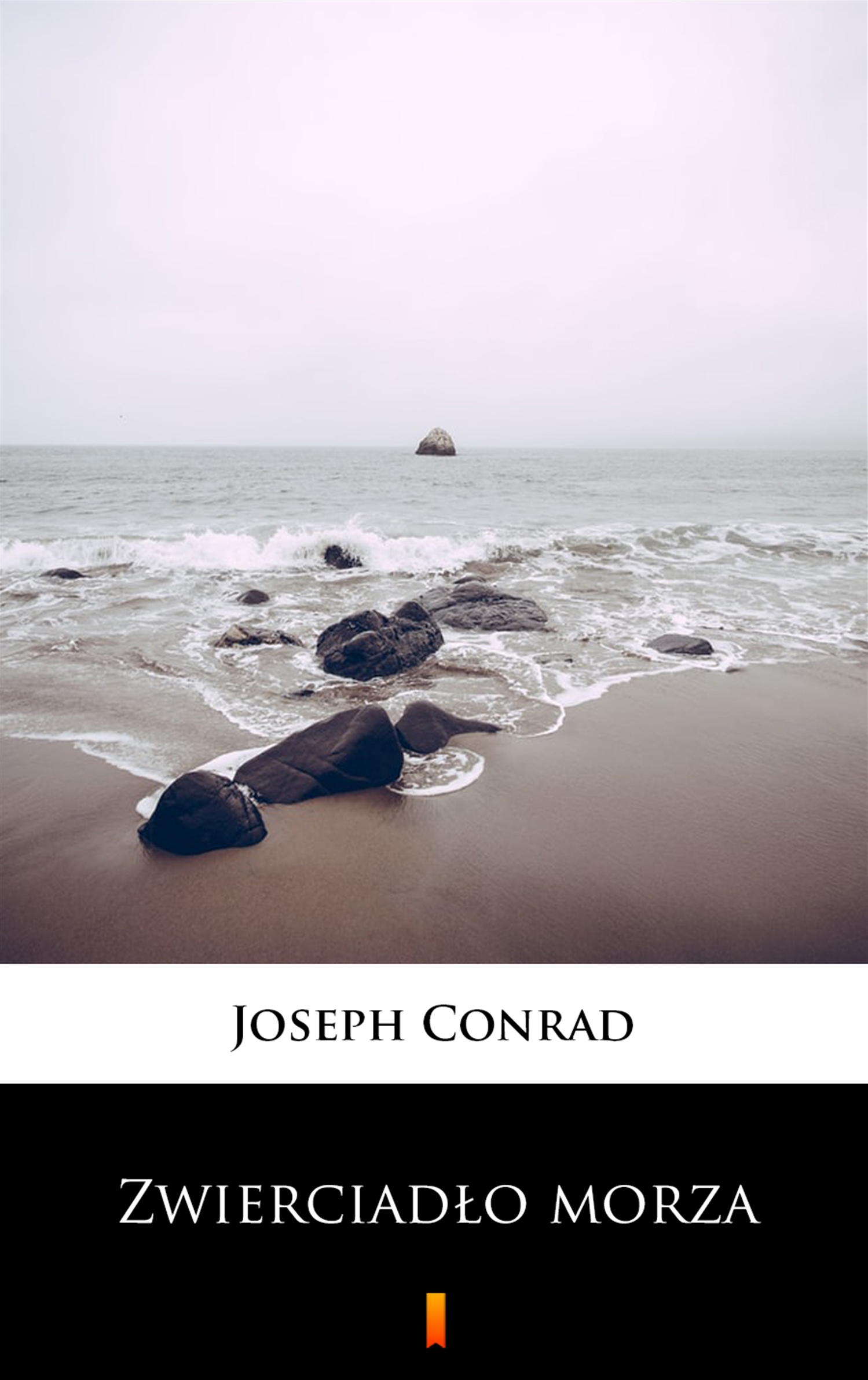 Tytuł: Zwierciadło morza
Autor: Joseph Conrad
Wydawnictwo: KtoCzyta.pl
Formaty: EPUB, MOBI