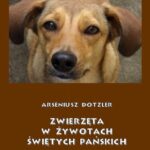 Zwierzęta w żywotach świętych Pańskich — okładka e-booka