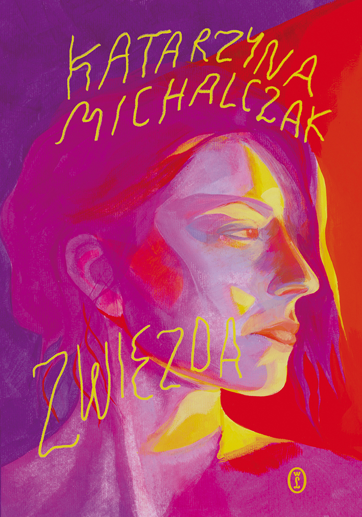 Tytuł: Zwiezda
Autor: Katarzyna Michalczak
Wydawnictwo: Wydawnictwo Literackie
Formaty: EPUB, MOBI