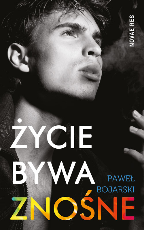 Tytuł: Życie bywa znośne
Autor: Paweł Bojarski
Wydawnictwo: Novae Res
Formaty: EPUB, MOBI