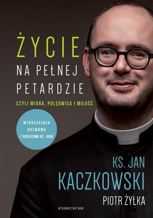 Tytuł: Życie na pełnej petardzie wyd. 2
Autor: Piotr Żyłka, Jan Kaczkowski
Wydawnictwo: WAM
Formaty: MOBI, EPUB