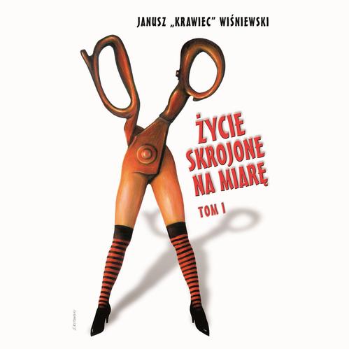 Tytuł: Życie skrojone na miarę. Tom 1
Autor: Janusz „krawiec” Wiśniewski
Wydawnictwo: Estymator
Formaty: MP3