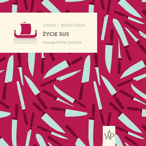 Tytuł: Życie Sus
Autor: Jonas T. Bengtsson
Wydawnictwo: Poznańskie
Formaty: MP3