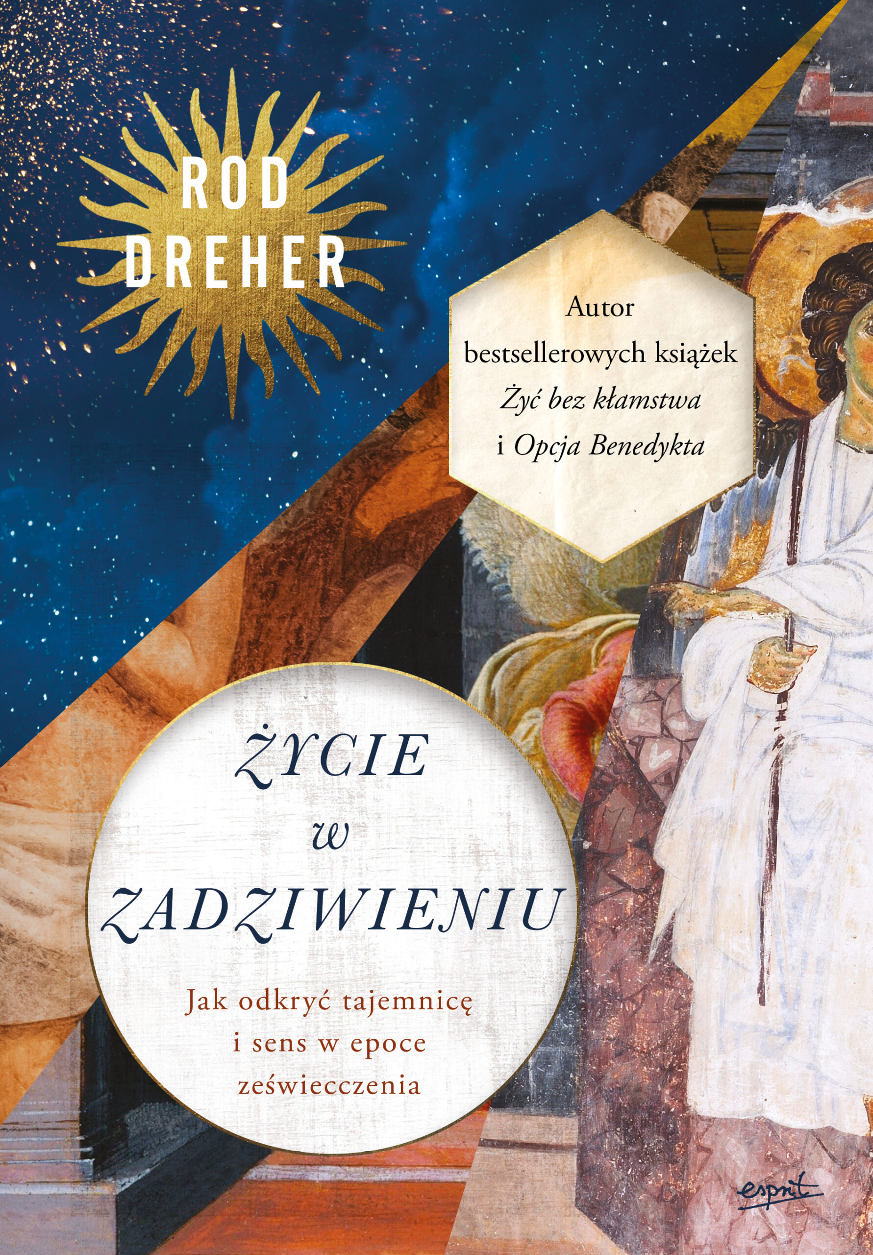 Tytuł: Życie w zadziwieniu. Jak odkryć tajemnicę i sens w epoce zeświecczenia
Autor: Rod Dreher
Wydawnictwo: Wydawnictwo Esprit
Formaty: EPUB, MOBI
