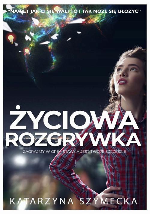 Tytuł: Życiowa rozgrywka
Autor: Katarzyna Szymecka
Wydawnictwo: eBOOKnij to
Formaty: EPUB, MOBI, PDF