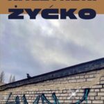 Tytuł: Zyćko
Autor: Mateusz Kaczyński
Wydawnictwo: Wydawnictwo e-bookowo
Formaty: MOBI, PDF, EPUB