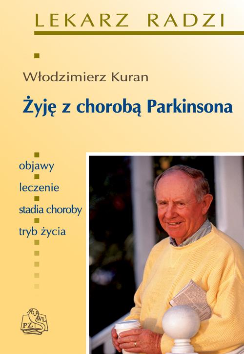 Tytuł: Żyję z chorobą Parkinsona
Autor: Włodzimierz Kuran
Wydawnictwo: PZWL
Formaty: EPUB, MOBI