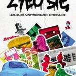 Tytuł: Żyło się Lata 80./90. sentymentalnie i refleksyjnie
Autor: Daniel Koziarski, Wojciech Obremski
Wydawnictwo: Novae Res
Formaty: EPUB, MOBI