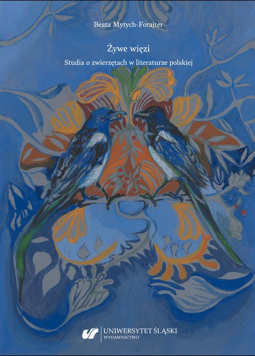 Żywe więzi. Studia o zwierzętach w literaturze polskiej — okładka e-booka