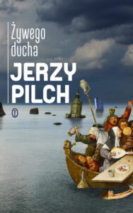 Tytuł: Żywego ducha
Autor: Jerzy Pilch
Wydawnictwo: Wydawnictwo Literackie
Formaty: EPUB, MOBI