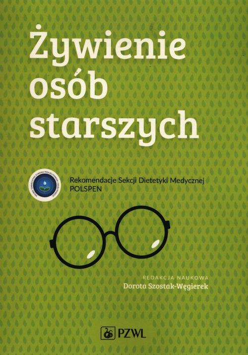 Tytuł: Żywienie osób starszych
Autor: 
Wydawnictwo: PZWL
Formaty: EPUB, MOBI