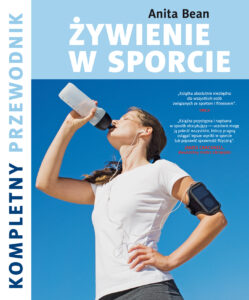 Tytuł: Żywienie w sporcie
Autor: Anita Bean
Wydawnictwo: Zysk i S-ka
Formaty: EPUB, MOBI