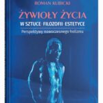 Żywioły życia w sztuce, filozofii, estetyce. — okładka e-booka