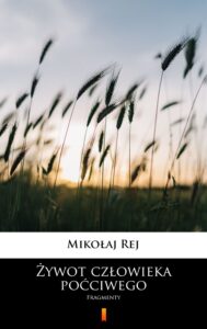 Żywot człowieka poćciwego. Fragmenty — okładka e-booka