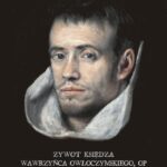 Tytuł: Żywot księdza Wawrzyńca Owłoczymskiego, OP (1724-1763)
Autor: Autor nieznany
Wydawnictwo: Armoryka
Formaty: MOBI, EPUB