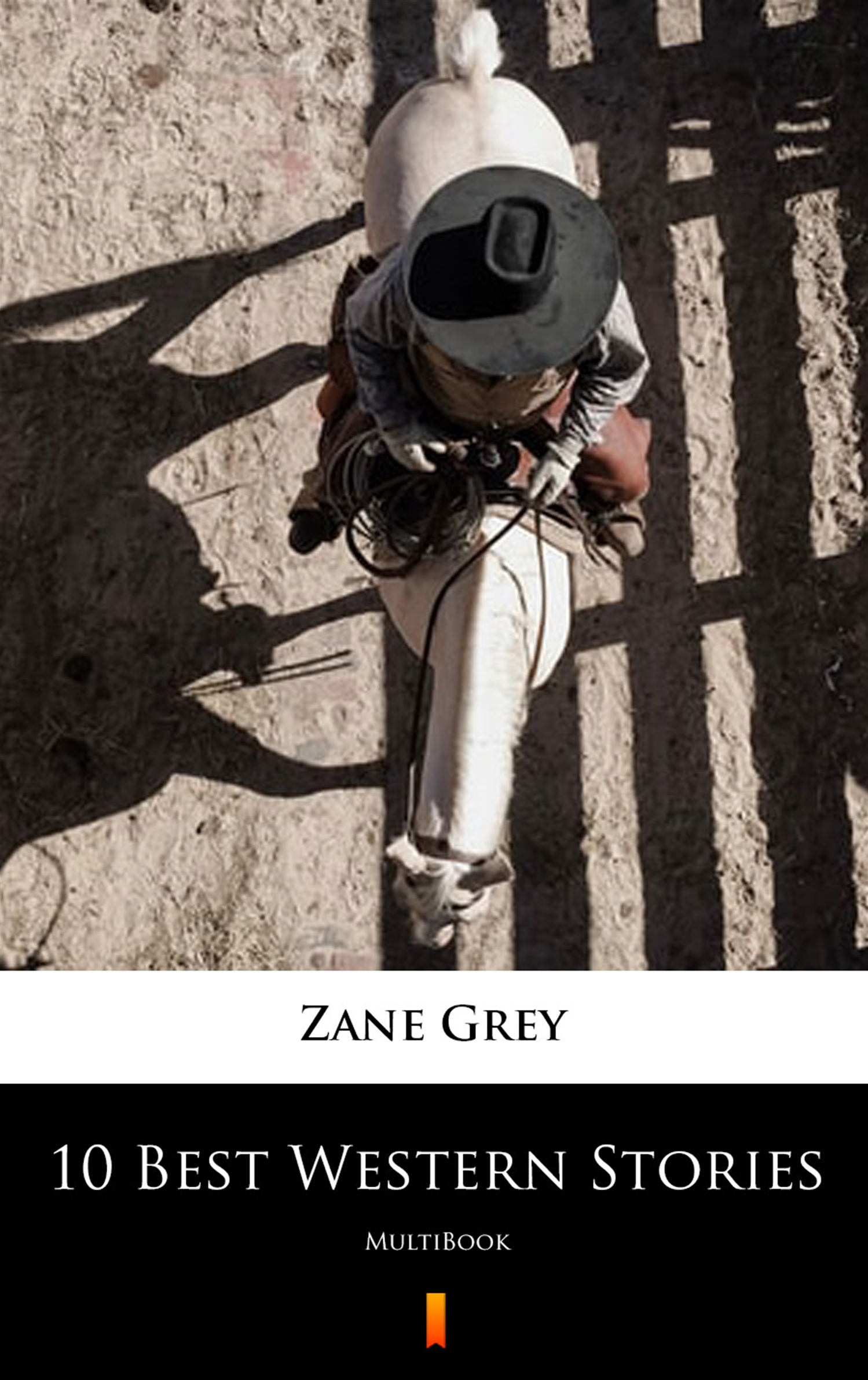 Tytuł: 10 Best Western Stories. MultiBook
Autor: Zane Grey
Wydawnictwo: KtoCzyta.pl
Formaty: EPUB, MOBI