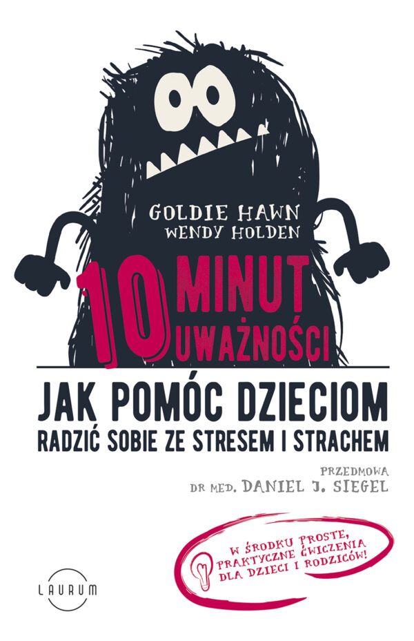 10 minut uważności. Jak pomóc dzieciom radzić sobie ze stresem i strachem — okładka e-booka