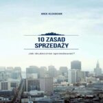 Tytuł: 10 zasad sprzedaży
Autor: Arek Klekociuk
Wydawnictwo: Wydawnictwo e-bookowo
Formaty: MP3