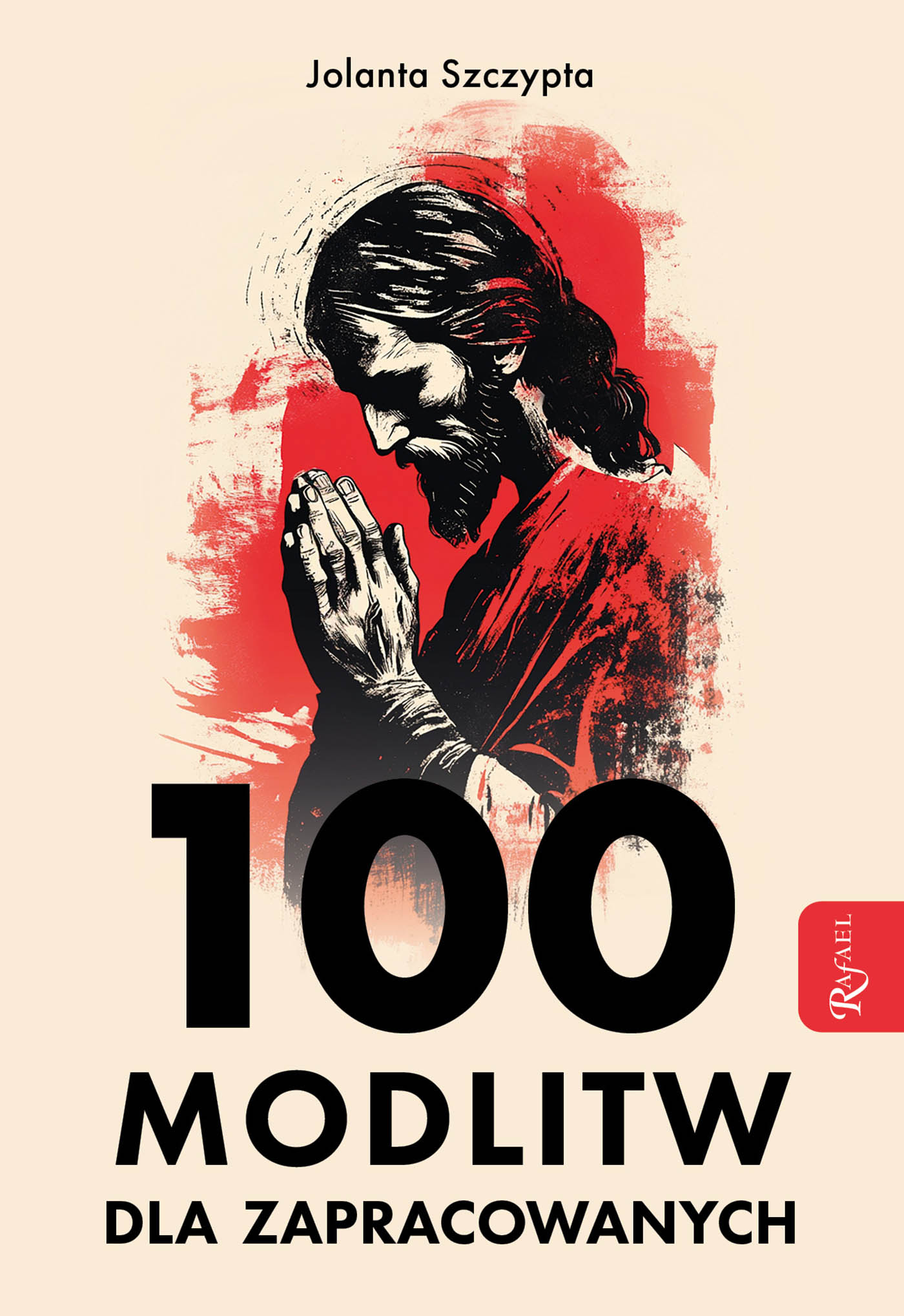 Tytuł: 100 modlitw dla zapracowanych
Autor: Jolanta Szczypta
Wydawnictwo: Rafael
Formaty: EPUB, PDF, MOBI