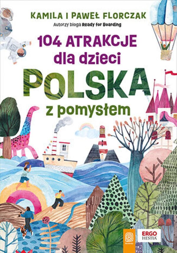 104 atrakcje dla dzieci. Polska z pomysłem — okładka e-booka