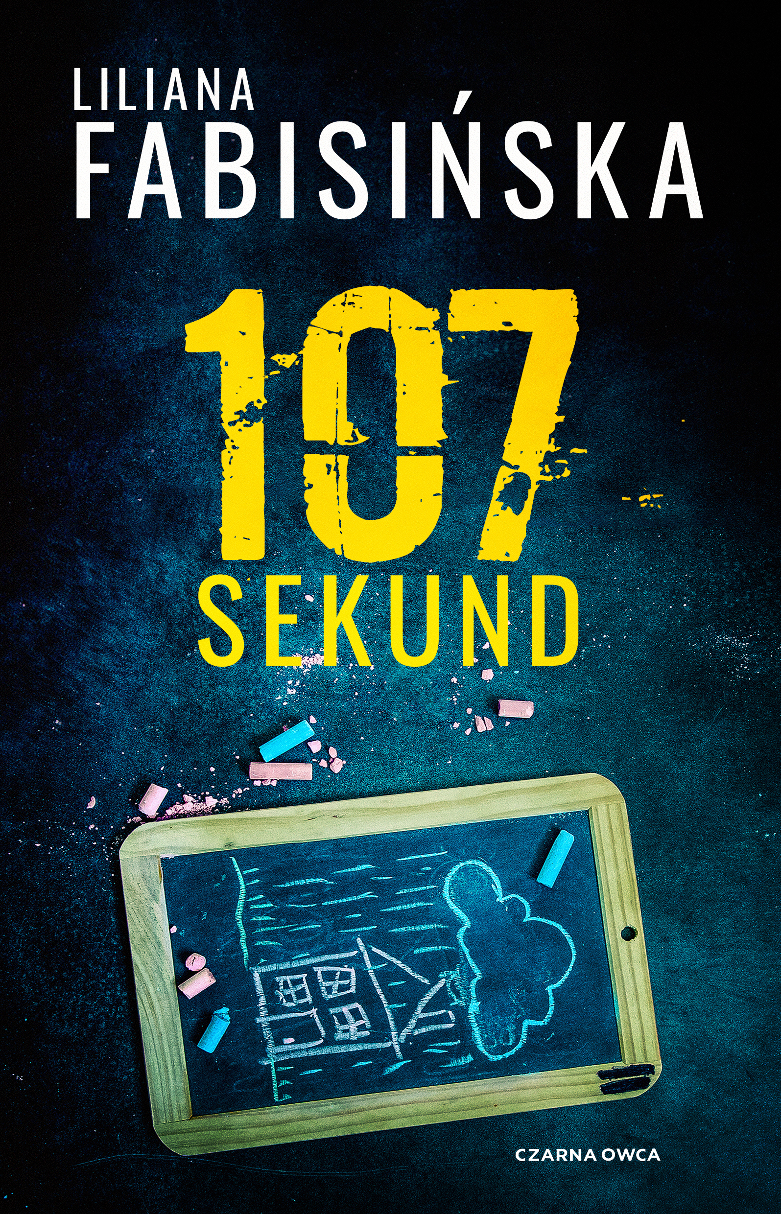 Tytuł: 107 sekund
Autor: Liliana Fabisińska
Wydawnictwo: Wydawnictwo Czarna Owca
Formaty: EPUB, MOBI