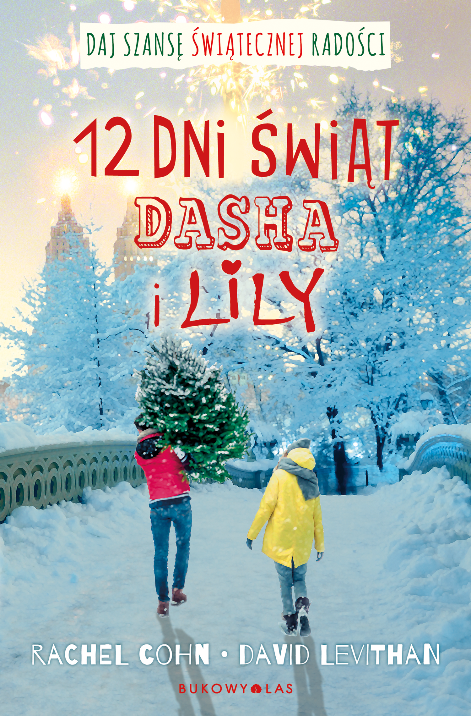 Tytuł: 12 dni świąt Dasha i Lily
Autor: Rachel Cohn, David Levithan
Wydawnictwo: Wydawnictwo Bukowy Las
Formaty: EPUB, MOBI