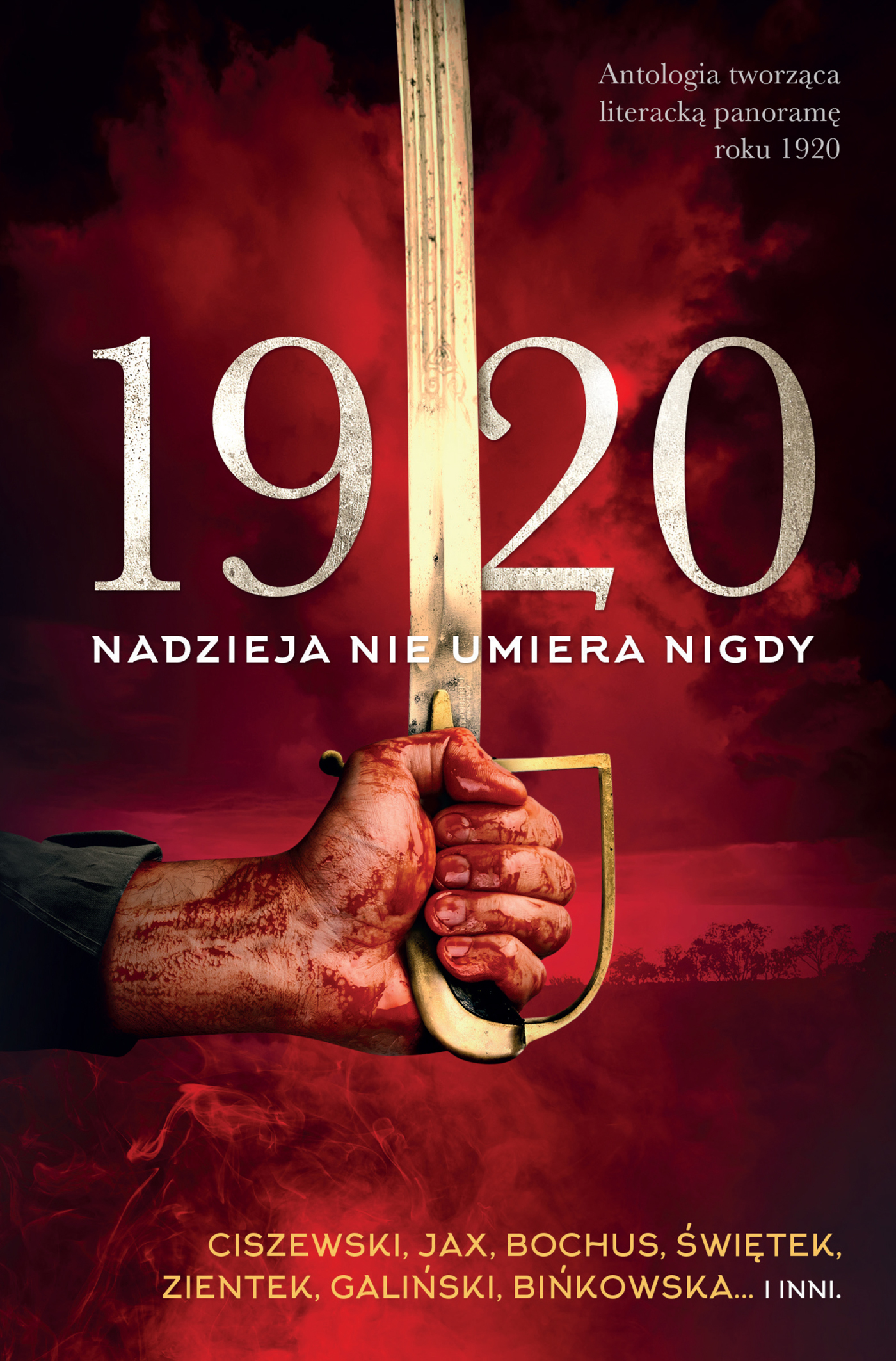 Tytuł: 1920. Nadzieja nie umiera nigdy
Autor:
Wydawnictwo: Skarpa Warszawska
Formaty: EPUB, MOBI