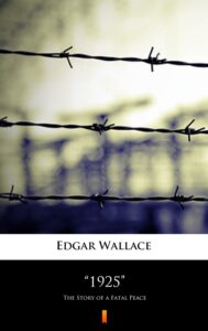 ”1925”. The Story of a Fatal Peace — okładka e-booka