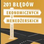 201 błędów ekonomicznych i menedżerskich — okładka e-booka