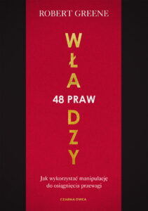 48 praw władzy. Jak wykorzystać manipulację do osiągnięcia przewagi — okładka e-booka