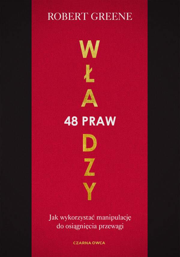 48 praw władzy. Jak wykorzystać manipulację do osiągnięcia przewagi — okładka e-booka