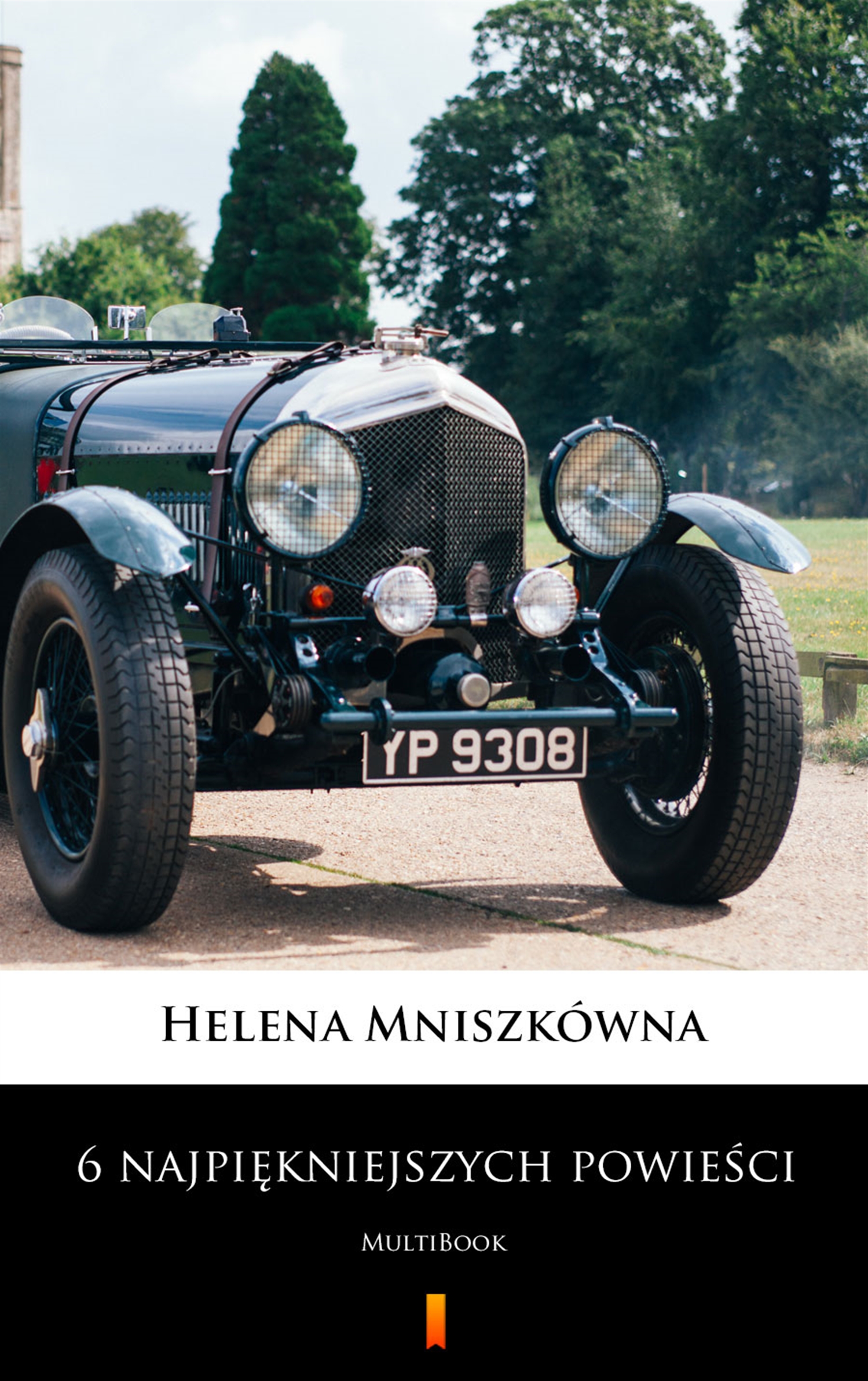 Tytuł: 6 najpiękniejszych powieści. MultiBook
Autor: Helena Mniszkówna
Wydawnictwo: KtoCzyta.pl
Formaty: EPUB, MOBI